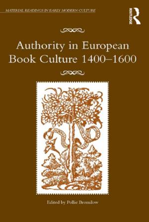 Cover of the book Authority in European Book Culture 1400-1600 by Jessica S. Horst