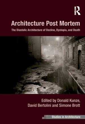 Cover of the book Architecture Post Mortem by Arpad Szakolczai