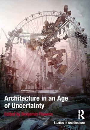 Cover of the book Architecture in an Age of Uncertainty by Tatu Vanhanen