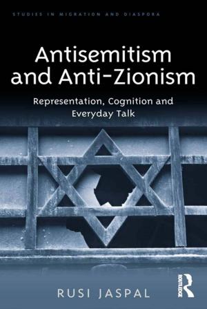Cover of the book Antisemitism and Anti-Zionism by Nigel Jackson, Stephen D Tansey