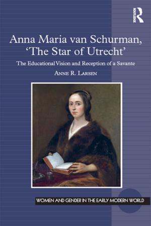 Cover of the book Anna Maria van Schurman, 'The Star of Utrecht' by 
