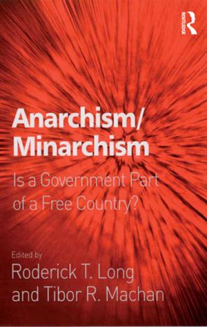 Cover of the book Anarchism/Minarchism by Abigail Edwards, John R. Wilson