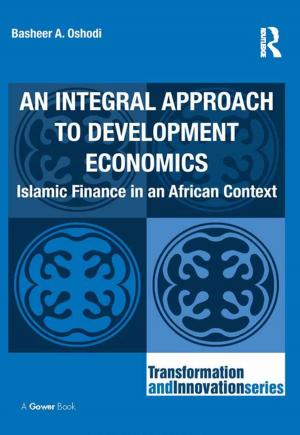 Cover of the book An Integral Approach to Development Economics by John Michael Greer