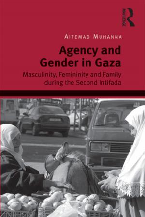 Cover of the book Agency and Gender in Gaza by Nick Ritchie, Paul Rogers