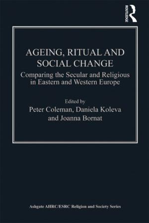 Book cover of Ageing, Ritual and Social Change
