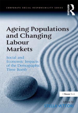 Cover of the book Ageing Populations and Changing Labour Markets by Alison Adam
