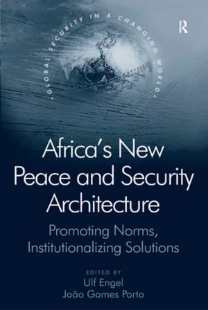 Cover of the book Africa's New Peace and Security Architecture by Keith A. Mayes