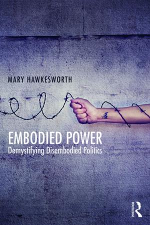 Cover of the book Embodied Power by John P Cuthell