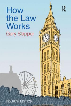 Cover of the book How the Law Works by Geoffrey Denton, Murray Forsyth, Malcolm MacLennan