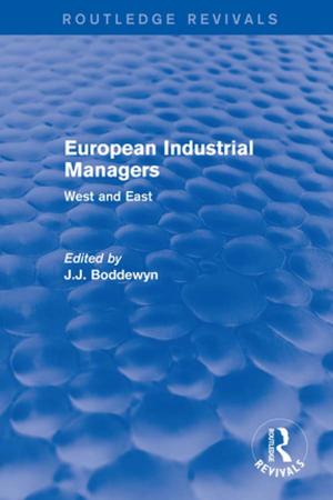 Cover of the book European Industrial Managers by 
