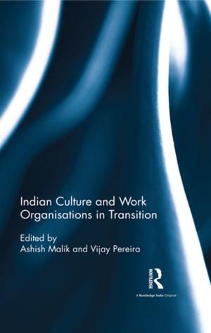 Cover of the book Indian Culture and Work Organisations in Transition by Raymond Corsini