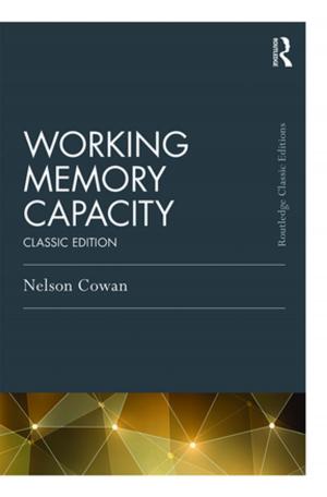 Cover of the book Working Memory Capacity by Muzaffar Iqbal