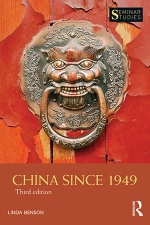 Cover of the book China Since 1949 by Peter Curwen, Jason Whalley