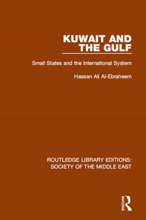 Cover of the book Kuwait and the Gulf by Edward B. Barbier, Anil Markandya