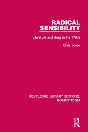 Cover of the book Radical Sensibility by Dr Tony Crowley, Tony Crowley