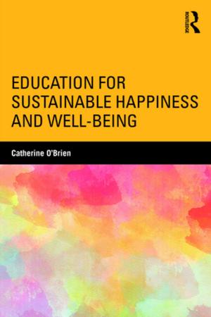 bigCover of the book Education for Sustainable Happiness and Well-Being by 