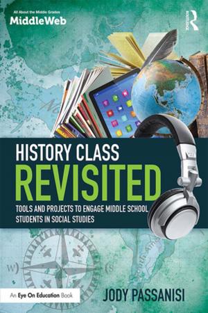 Cover of the book History Class Revisited by Nigel Wood, David Lodge