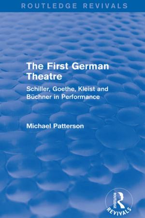 Book cover of The First German Theatre (Routledge Revivals)