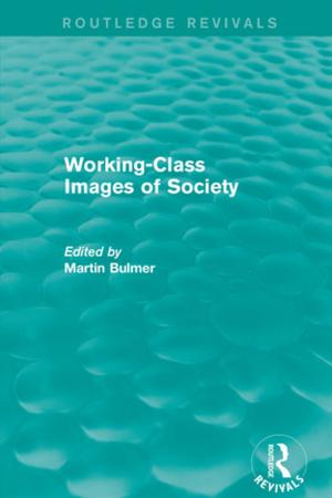 Cover of the book Working-Class Images of Society (Routledge Revivals) by Françoise Mathieu