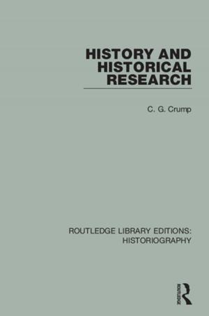 Cover of the book History and Historical Research by 