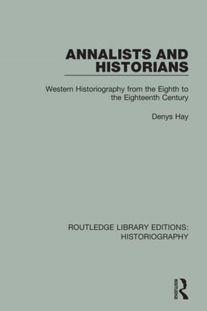 Cover of the book Annalists and Historians by Marvin D Feit, John S Wodarski