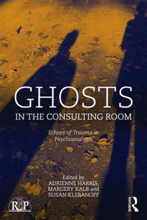Cover of the book Ghosts in the Consulting Room by Roger A. McCain