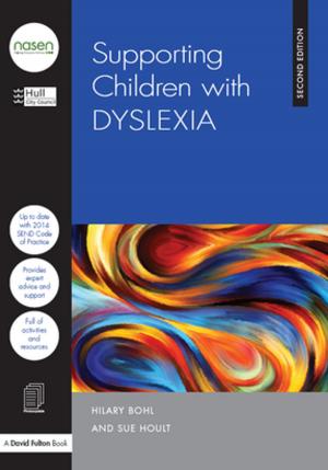 Cover of the book Supporting Children with Dyslexia by David Coulby, Crispin Jones