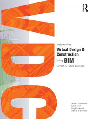 Cover of the book Implementing Virtual Design and Construction using BIM by Micha De Winter