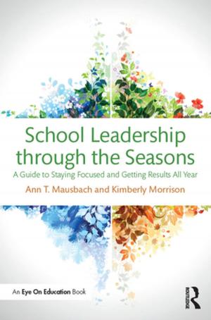 Cover of the book School Leadership through the Seasons by Elaine Pigeon