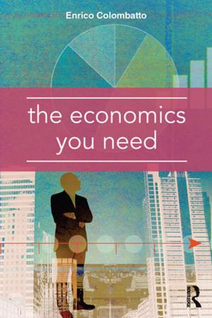 Cover of the book The Economics You Need by Keith Swanwick