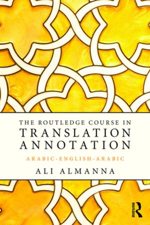 Book cover of The Routledge Course in Translation Annotation