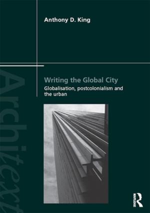 Book cover of Writing the Global City