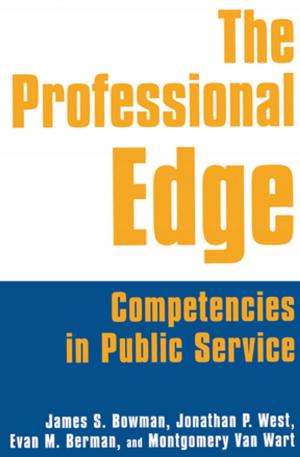 Book cover of The Professional Edge: Competencies in Public Service