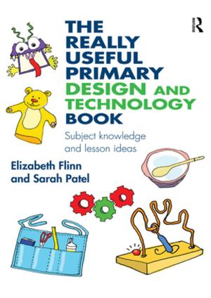 Cover of the book The Really Useful Primary Design and Technology Book by Michael Phillipson