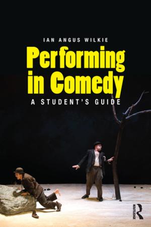 Cover of the book Performing in Comedy by Miguel Otero-Iglesias
