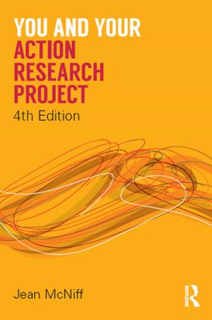 Cover of the book You and Your Action Research Project by Ian Steedman