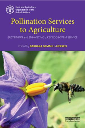 Cover of the book Pollination Services to Agriculture by Elinor Ochs, Bambi B. Schieffelin