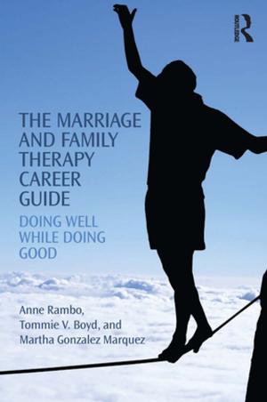 Cover of the book The Marriage and Family Therapy Career Guide by John Harris