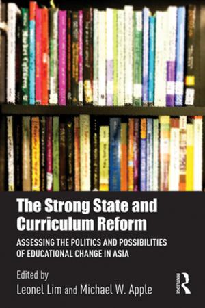 Cover of the book The Strong State and Curriculum Reform by Zhang Yibing