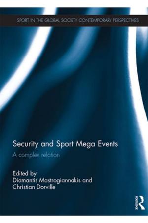Cover of the book Security and Sport Mega Events by Benedetta Voltolini