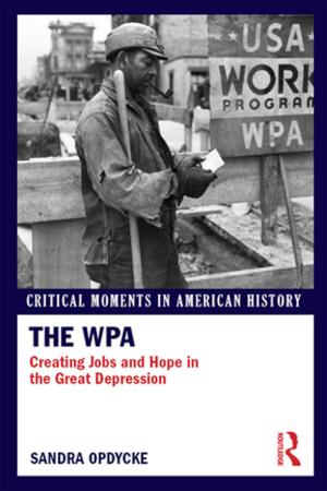 Cover of the book The WPA by Stephen E. Brown, Finn-Aage Esbensen, Gilbert Geis