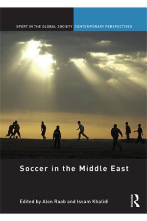Cover of the book Soccer in the Middle East by Trent Schroyer