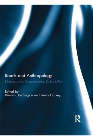 Cover of the book Roads and Anthropology by Cheng Guan Ang