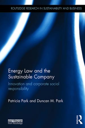 Cover of the book Energy Law and the Sustainable Company by Douglas Burnham