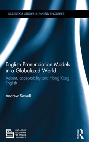 Cover of the book English Pronunciation Models in a Globalized World by Geoff Whitty