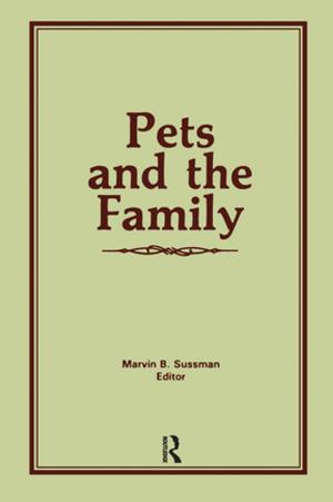 Cover of the book Pets and the Family by W. B. Stanford