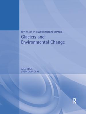 Cover of the book Glaciers and Environmental Change by Chris Edger