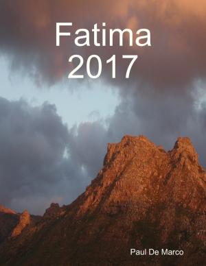 Cover of the book Fatima 2017 by Mark Olson