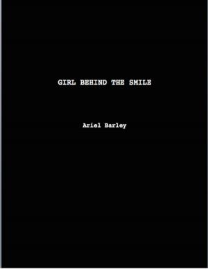 Cover of the book Girl Behind the Smile by Kym Kostos
