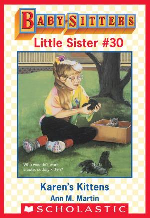 Cover of the book Karen's Kittens (Baby-Sitters Little Sister #30) by R.L. Stine